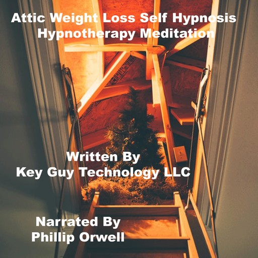 Attitude Weight Loss Self Hypnosis Hypnotherapy Meditation, Key Guy Technology LLC