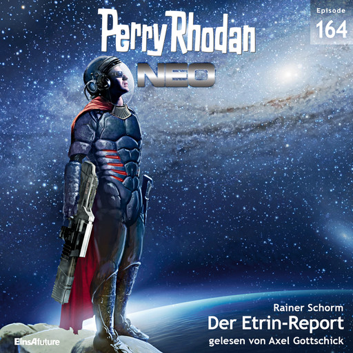 Perry Rhodan Neo 164: Der Etrin-Report, Rainer Schorm