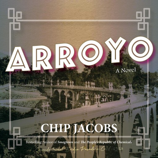 Arroyo, Chip Jacob