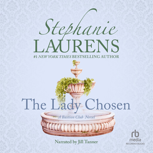 The Lady Chosen, Stephanie Laurens