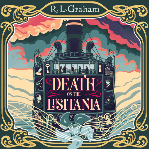 Death on the Lusitania, R.L. Graham