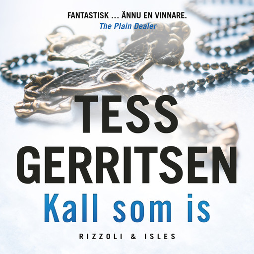 Kall som is, Tess Gerritsen