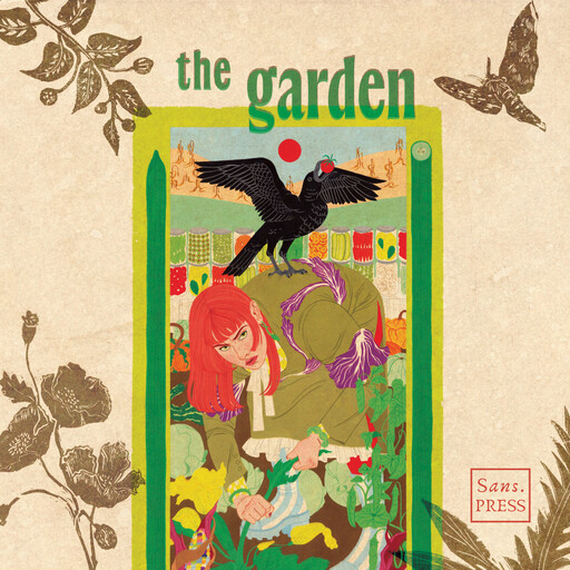 The Garden, Sean Michael, Bryan Miller, Ellie Allan, Ella Barron Carton, Finola Cahill, Lyndsey Croal, Steve Denehan, Sofie De Smyter, Marisol Karcs, Grace Kully, Shane Larkin, Claire Oleson, C.T. O’Mahony, Briá Purdy, Dorian Rose