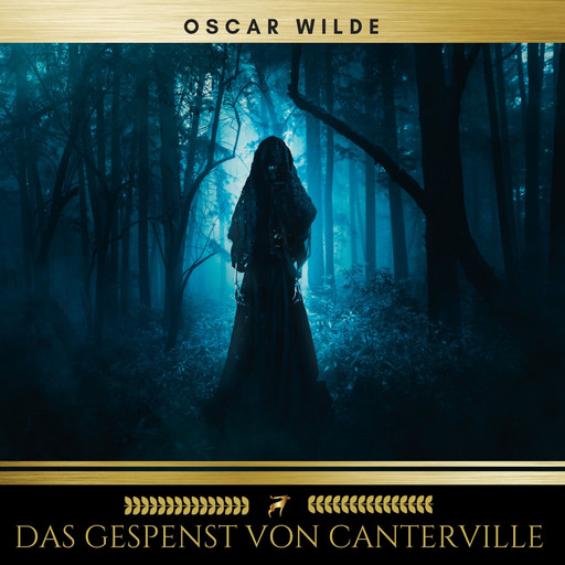 Das Gespenst von Canterville, Oscar Wilde, Golden Deer Classics