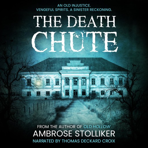 The Death Chute, Ambrose Stolliker
