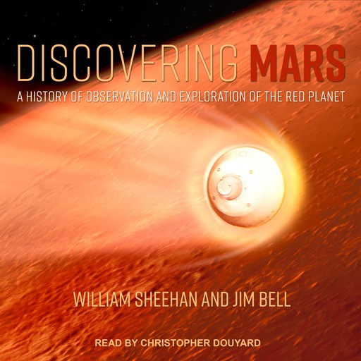 Discovering Mars, Jim Bell, William Sheehan