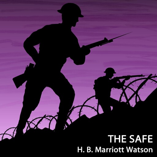 The Safe, H.B.Marriott Watson
