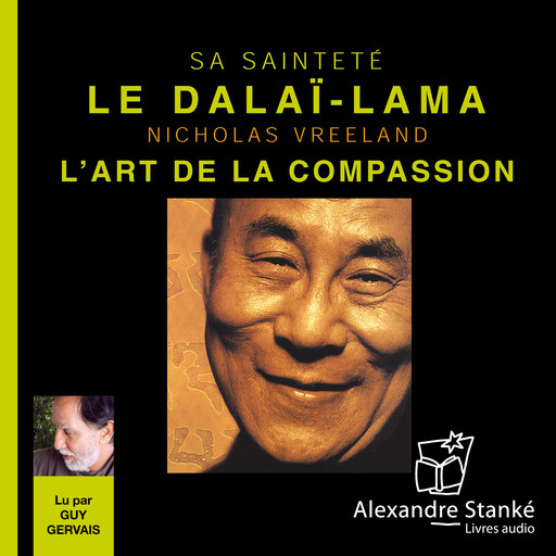 L'art de la compassion, Le Dalaï Lama