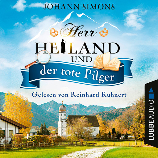 Herr Heiland und der tote Pilger - Herr Heiland, Folge 1 (Ungekürzt), Johann Simons