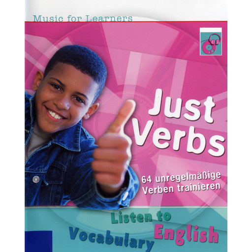 Music for Learners, Just Verbs - unregelmäßige Verben trainieren, Rainer Lamprecht