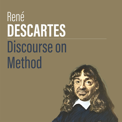 Discourse on Method, Rene Descartes
