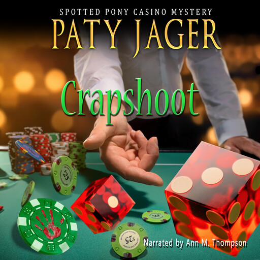 Crapshoot, Paty Jager