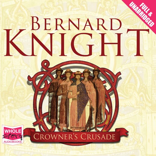 Crowner's Crusade, Bernard Knight