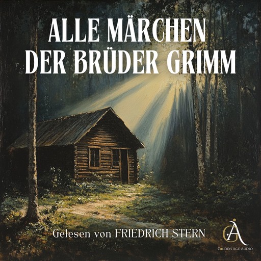 ALLE Märchen der Brüder Grimm, Gebrüder Grimm