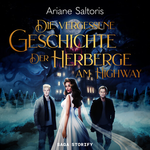 Die Vergessene Geschichte der Herberge am Highway, Ariane Saltoris