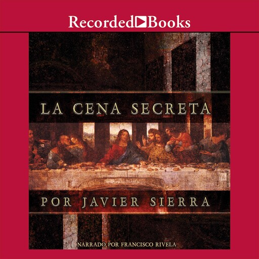 La cena secreta, Javier Sierra