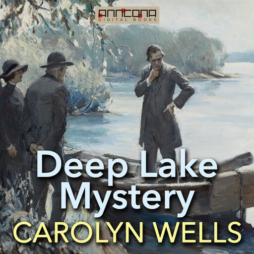 Deep Lake Mystery, Carolyn Wells