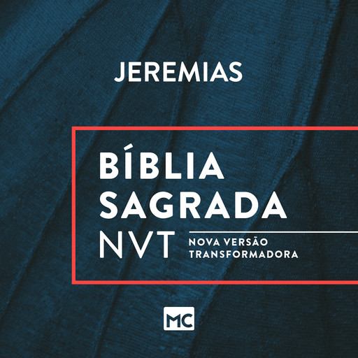 Bíblia NVT - Jeremias, Editora Mundo Cristão