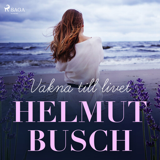 Vakna till livet, Helmut Busch