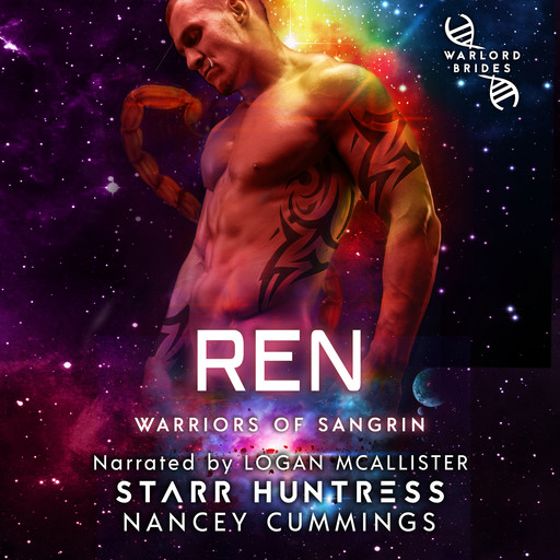 Ren, Nancey Cummings, Starr Huntress