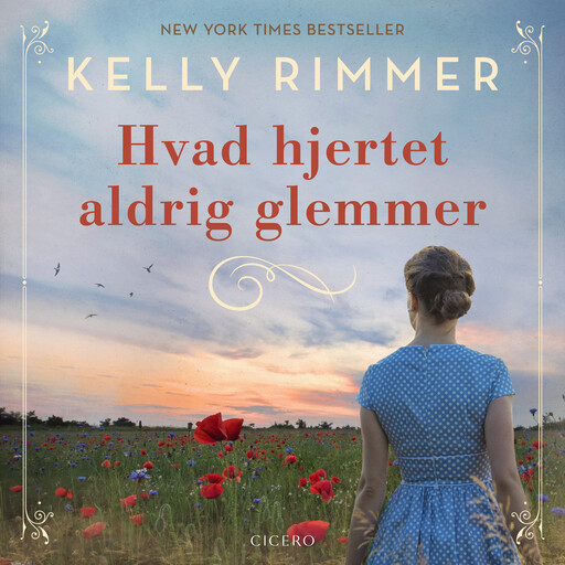 Hvad hjertet aldrig glemmer, Kelly Rimmer