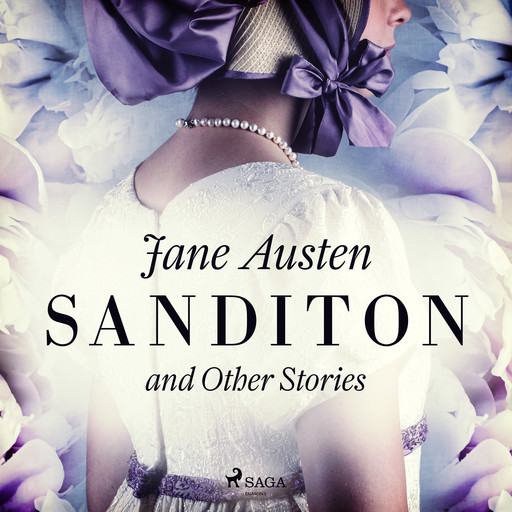 Sanditon and Other Stories, Jane Austen