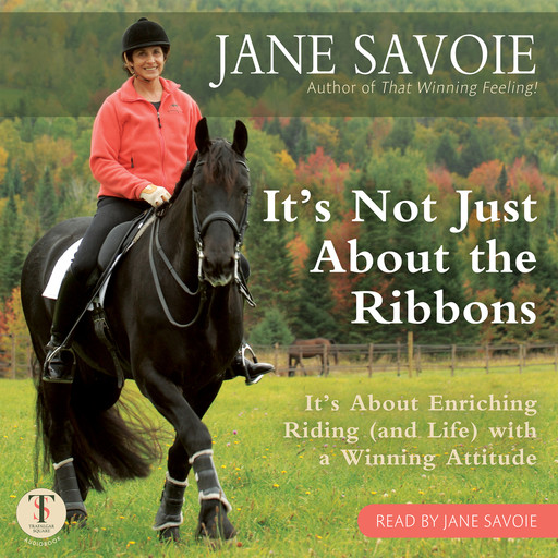 It's Not Just About the Ribbons, Jane Savoie