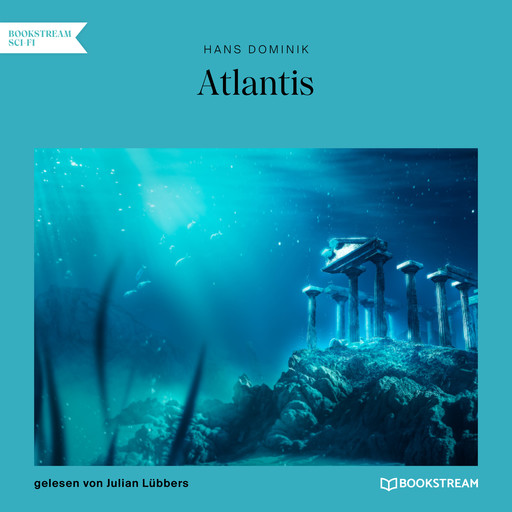 Atlantis (Ungekürzt), Hans Dominik
