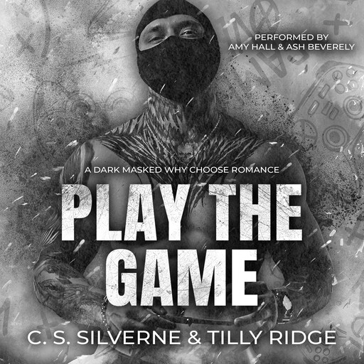 Play the Game, Tilly Ridge, C.S. Silverne