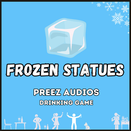 Frozen Statues, Preez Audios