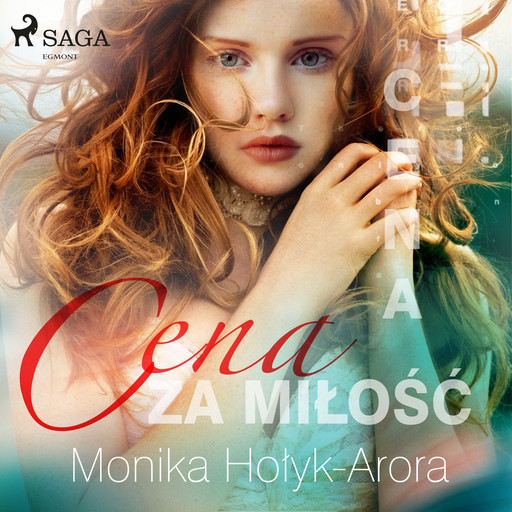 Cena za miłość, Monika Hołyk Arora