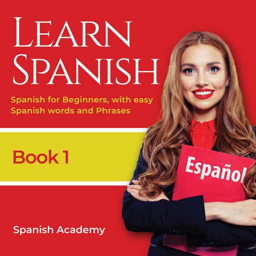 Learn Spanish, Spanish Academy