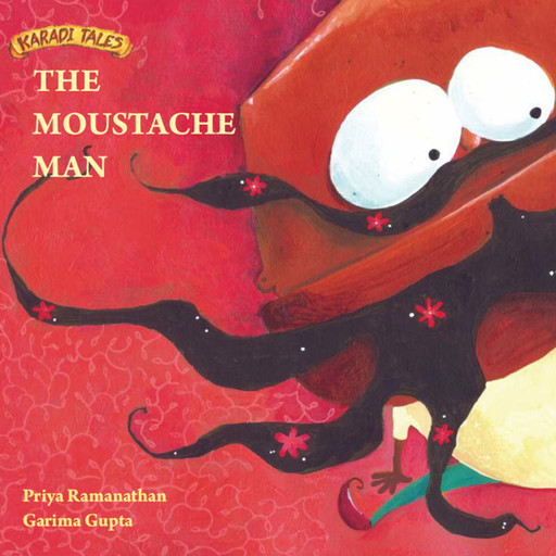 The Moustache Man, Priya Ramanathan