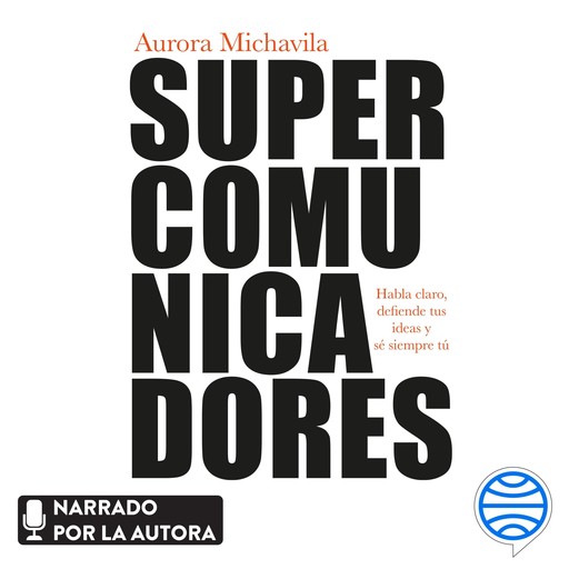 Supercomunicadores, Aurora Michavila
