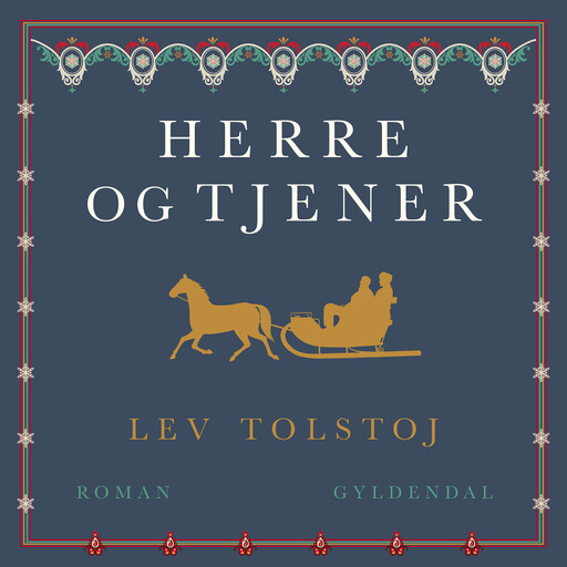 Herre og tjener, Lev Tolstoj