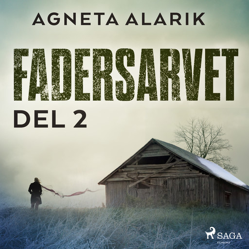 Fadersarvet Del 2, Agneta Alarik