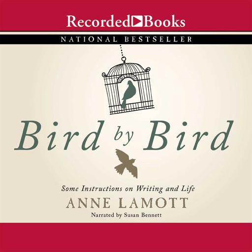 Bird by Bird, Anne Lamott