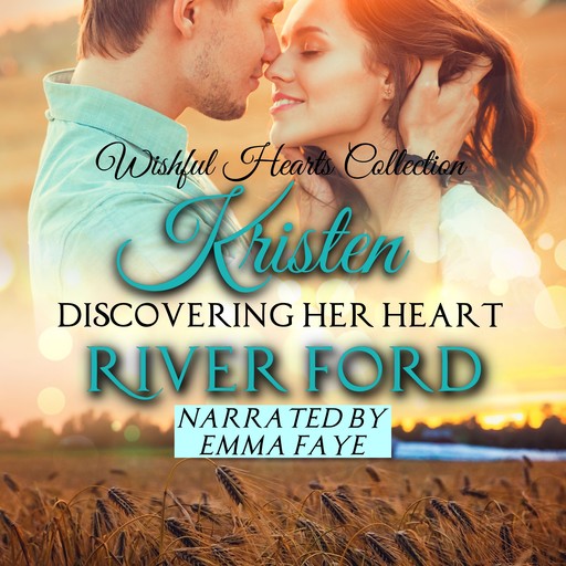 Discovering Her Heart: Kristen, River Ford