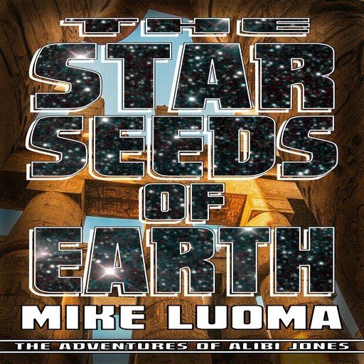 The Star Seeds of Earth, Mike Luoma