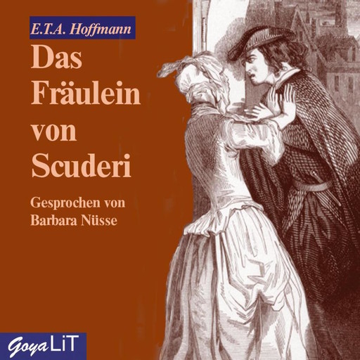 Das Fräulein von Scuderi, Ernst Thomas Amadeus Hoffmann