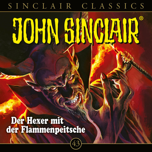 John Sinclair, Classics, Folge 43: Der Hexer mit der Flammenpeitsche, Jason Dark