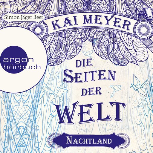 Die Seiten der Welt - Nachtland (Ungekürzte Lesung), Kai Meyer