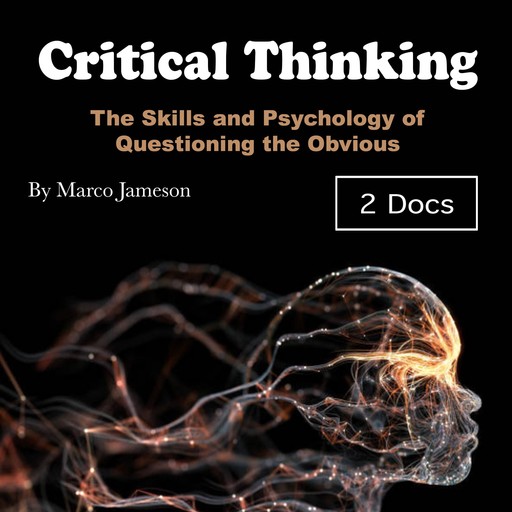 Critical Thinking, Marco Jameson