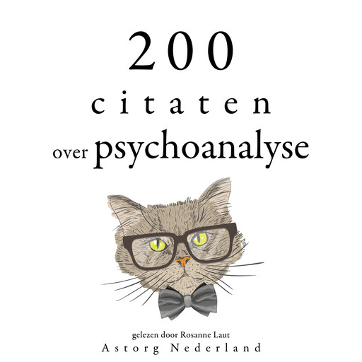 200 citaten over psychoanalyse, Multiple Authors