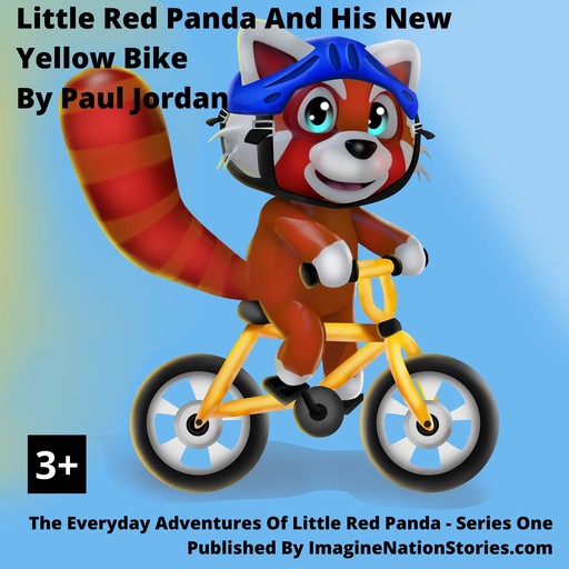 Little Red Panda And The New Yellow Bike, Jordan Paul