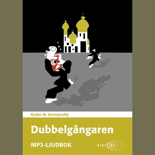 Dubbelgångaren, Fjodor Dostojevskij