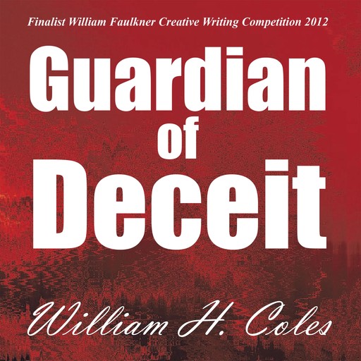 Guardian of Deceit, William H. Coles