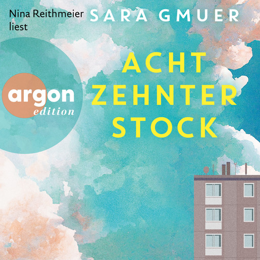 Achtzehnter Stock (Ungekürzte Lesung), Sara Gmuer