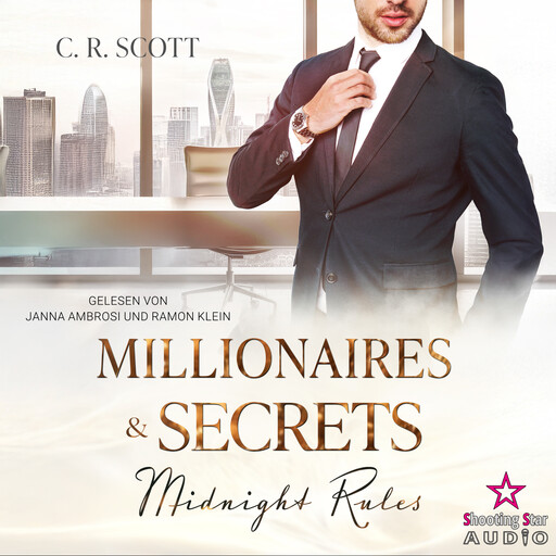 Midnight Rules - Millionaires & Secrets, Band 2 (ungekürzt), C.R. Scott