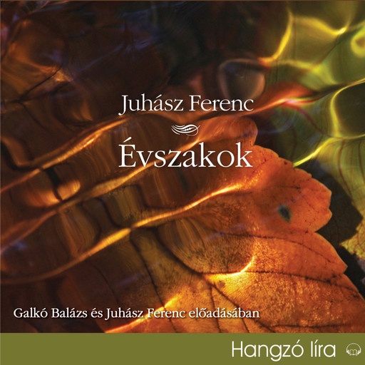 Évszakok - hangoskönyv, Juhász Ferenc